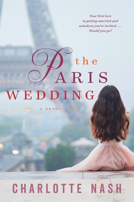 The Paris Wedding - Charlotte Nash