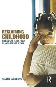 Cover-Bild zum Titel 'Reclaiming Childhood' von 'Helene Guldberg'