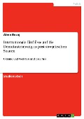 Cover-Bild zum Titel 'Internationale Einflüsse auf die Demokratisierung in post-sowjetischen Staaten' von 'Alma Bocaj'