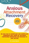 Anxious attachment Recovery - Lewis Martin