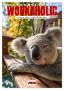 Cover-Bild zum Titel 'Workaholic - Mach mal Pause und chill wie ein Koala (Tischkalender 2026 DIN A5 hoch), CALVENDO Monatskalender' von 'Mb Fotografie'