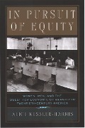 Cover-Bild zum Titel 'In Pursuit of Equity' von 'Alice Kessler-Harris'