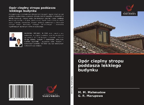 Opór cieplny stropu poddasza lekkiego budynku - M. M. Mahmudow, G. R. Marupowa