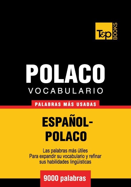 Vocabulario español-polaco - 9000 palabras más usadas - Andrey Taranov