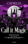Cover-Bild zum Titel 'Call it magic 2: Feentanz' von 'Cat Dylan, Laini Otis'