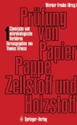 Cover-Bild zum Titel 'Prüfung von Papier, Pappe, Zellstoff und Holzstoff' von ''