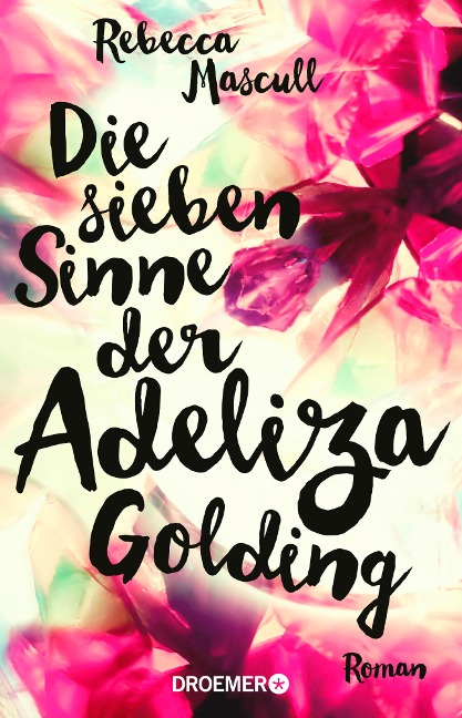 Die sieben Sinne der Adeliza Golding - Rebecca Mascull