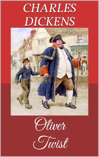 Oliver Twist - Charles Dickens