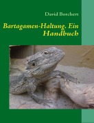 Cover-Bild zum Titel 'Bartagamen-Haltung' von 'David Borchert'