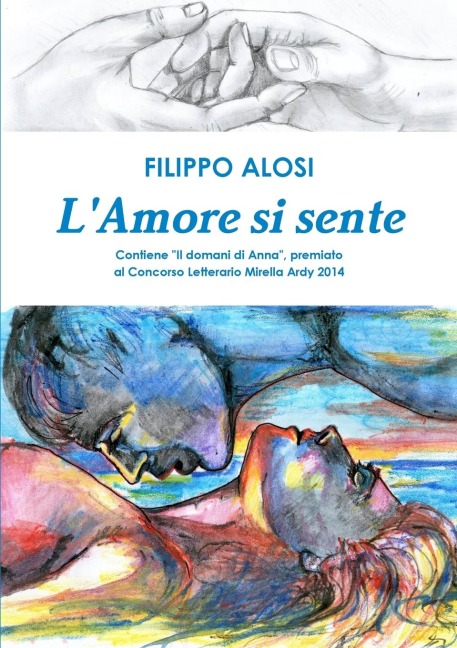 L'Amore si sente - Filippo Alosi