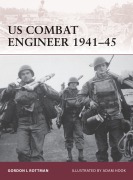 Cover-Bild zum Titel 'US Combat Engineer 1941-45' von 'Gordon L. Rottman'