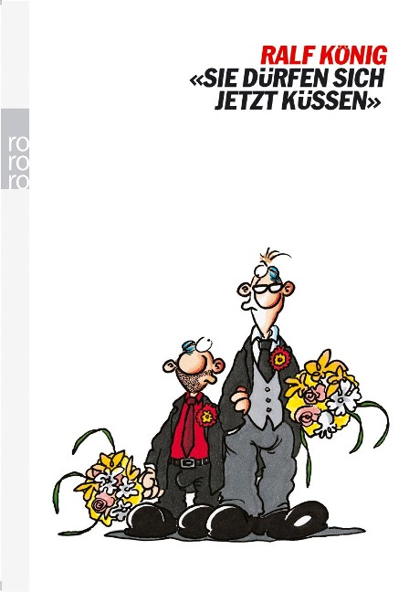 Sie dürfen sich jetzt küssen - Ralf König