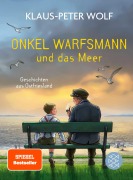 Cover-Bild zum Titel 'Onkel Warfsmann und das Meer' von 'Klaus-Peter Wolf'