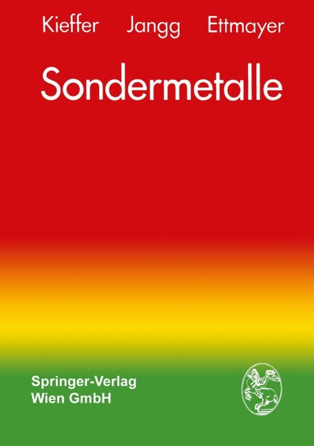 Sondermetalle - Richard Kieffer, Peter Ettmayer, Gerhard Jangg