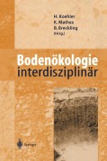 Cover-Bild zum Titel 'Bodenökologie interdisziplinär' von ''