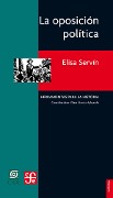 La oposición política - Elisa Servín