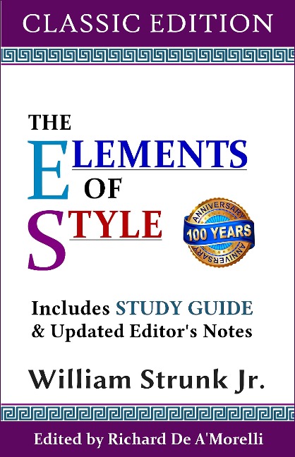 The Elements of Style (Classic Edition) - William Strunk Jr.