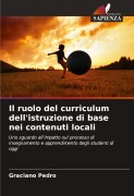 Cover-Bild zum Titel 'Il ruolo del curriculum dell'istruzione di base nei contenuti locali' von 'Graciano Pedro'