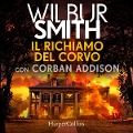 Cover-Bild zum Titel 'Il richiamo del corvo' von 'Corban Addison, Wilbur Smith'