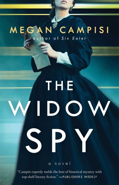 The Widow Spy - Megan Campisi