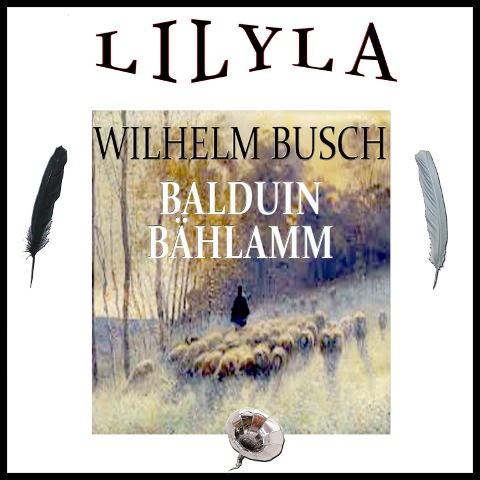 Balduin Bählamm - Wilhelm Busch