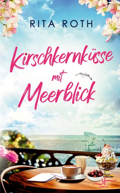 KirschkernkÃ¿sse mit Meerblick - Rita Roth