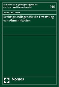 Rechtsgrundlagen für die Erstattung von Abmahnkosten - Yoweri Oedekoven