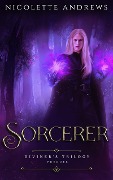 Sorcerer (Reign of Prophecy, #0) - Nicolette Andrews