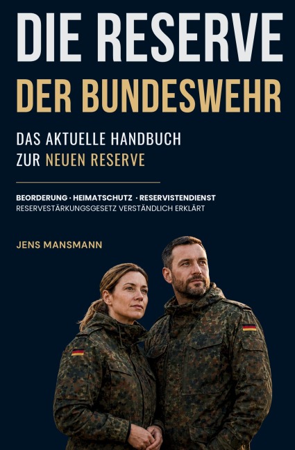 Die Reserve der Bundeswehr - Jens Mansmann