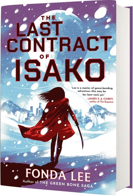 The Last Contract of Isako - Fonda Lee