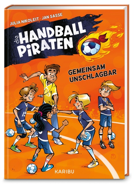 Die Handball-Piraten (Band 4) - Gemeinsam unschlagbar - Julia Nikoleit