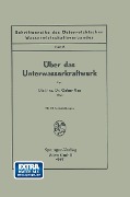 Cover-Bild zum Titel 'Über das Unterwasserkraftwerk' von 'Oskar Vas'