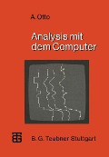 Cover-Bild zum Titel 'Analysis mit dem Computer' von 'Alexandra Otto'