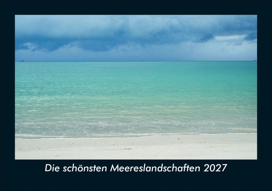 Die schönsten Meereslandschaften 2027 Fotokalender DIN A5 - Tobias Schmitt, Kevin Heber