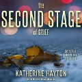 The Second Stage of Grief - Katherine Hayton