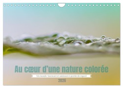 Cover-Bild zum Titel 'Au c¿ur d'une nature colorée (Calendrier mural 2026 DIN A4 vertical), CALVENDO calendrier mensuel' von 'Clément Guerin'