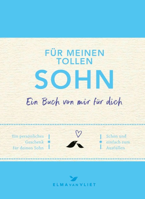 Für meinen tollen Sohn - Elma Van Vliet