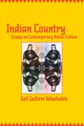 Cover-Bild zum Titel 'Indian Country' von 'Gail Guthrie Valaskakis'