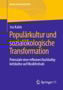 Cover-Bild zum Titel 'Populärkultur und sozialökologische Transformation' von 'Ina Kahle'