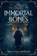 Cover-Bild zum Titel 'Immortal Bones (Detective Saussure Mysteries, #1)' von 'Trinidad Giachino'