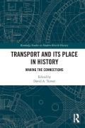 Cover-Bild zum Titel 'Transport and Its Place in History' von ''