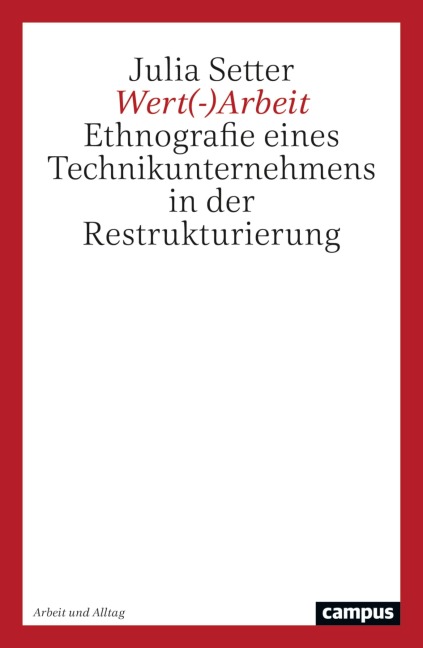 Wert(-)Arbeit - Julia Setter