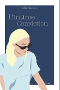 Cover-Bild zum Titel 'L'intime Conviction' von 'Lydie Bouvelle'