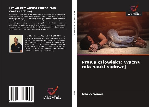 Prawa cz¿owieka: Wa¿na rola nauki s¿dowej - Albino Gomes