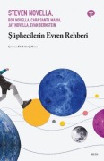 Cover-Bild zum Titel 'Süphecilerin Evren Rehberi' von 'Steven Novella'