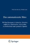 Das automatisierte Büro - Heinz Leo Müller-Lutz