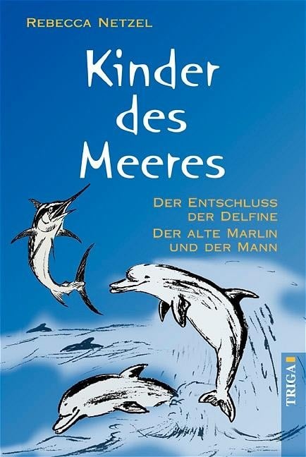 Sams unglaubliche Geschichte - Rebecca Netzel