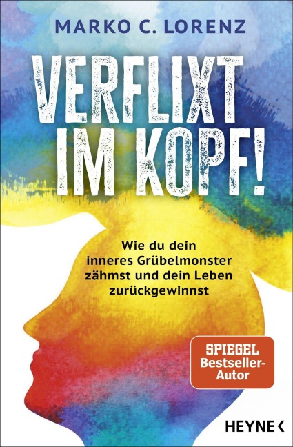 Verflixt im Kopf! - Marko C. Lorenz
