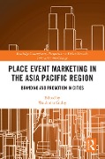 Cover-Bild zum Titel 'Place Event Marketing in the Asia Pacific Region' von ''