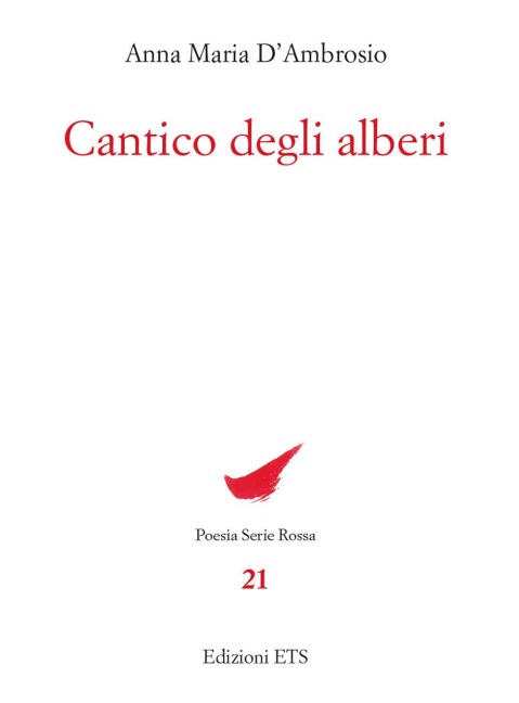 Cantico degli alberi - Anna Maria D'Ambrosio